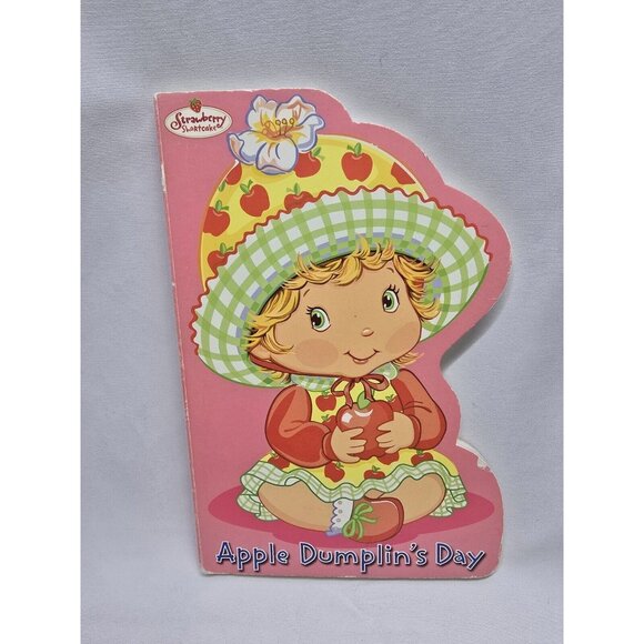 Strawberry Shortcake Other - Strawberry Shortcake Board Book Apple Dumplin’s Day by Monique Z. Stephens